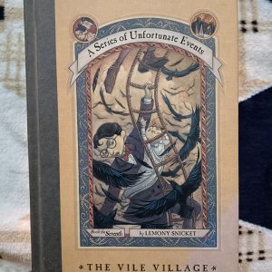 Used Book - A Series of Unfortunate Events - The Vile Village - Lemony Snicket - Illustrations by Brett Helquist - Harper Collins