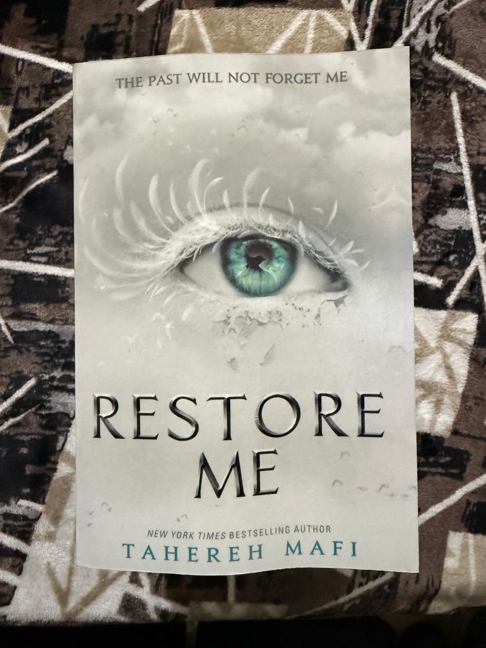 Used Book - Restore Me - Tahereh Mafi - The Story of An Explosive Girl, Who is A Threat and A Powerful Weapon
