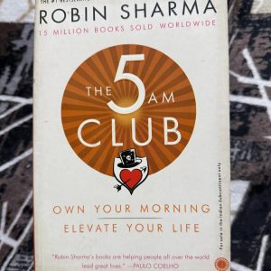 Second hand book - Robin Sharma - The 5 AM Club - Own Your Morning Elevate Your Life - His Books are Helping People All Over The World