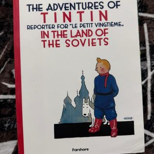 Second Hand Book - The Adventure of Tintin - In The Land of Soviets - Special Black & White Vintage Collectible Comic Edition - Reporter For Le Patit Vingteme " The Little Twentieth "- Herge - Farshore