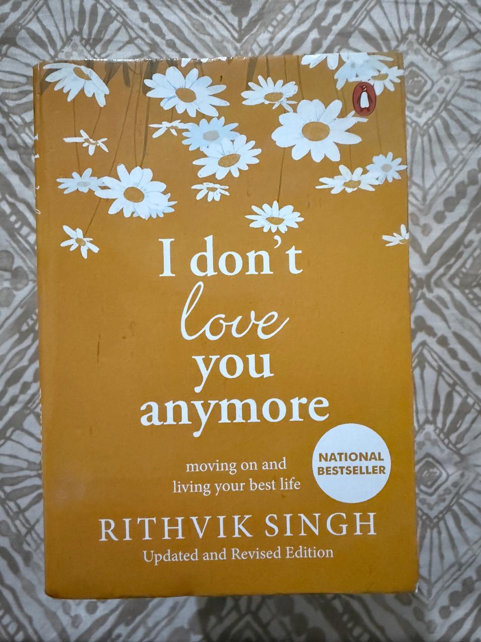 Used Book - I Don't Love You Anymore - Moving On and Living Your Best Life - Rithvik Singh