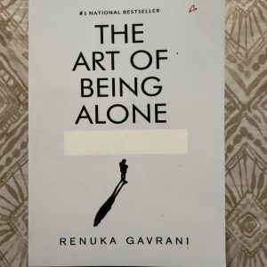 Used Book - The Art of Being Alone - Renuka Gavrani - Learn to Belong To Yourself