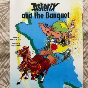 Second Hand Book - Asterix and The Banquet - The Adventure of Asterix - R. Goscinny - A. Uderzo - Written By Jean-Yves-Ferri - Illustrated by Didier Conrad