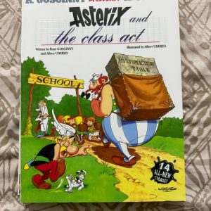 Second Hand Book - Asterix and The Class Act - Fourteen Stories - The Adventure of Asterix - R. Goscinny - A. Uderzo - Written By Jean-Yves-Ferri - Illustrated by Didier Conrad