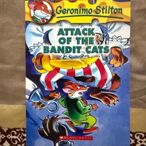 Second Hand Book - Geronimo Stilton - Attack of the Bandit Cats - Scholastic - The Adventurous Universe of Mischievous Mouse Island