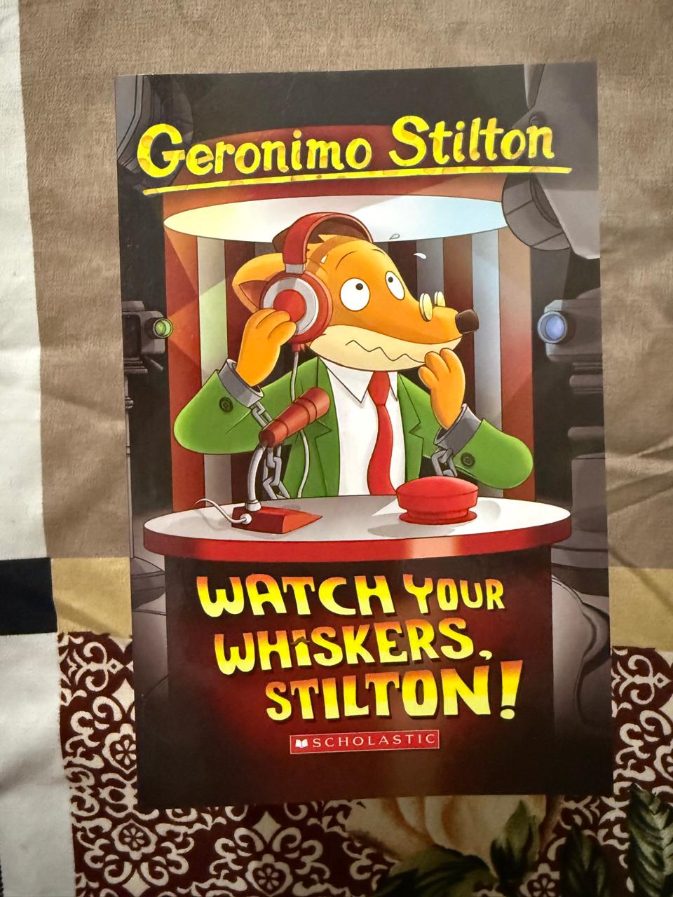 Second Hand Book - Geronimo Stilton - Watch Your Whiskers Stilton - Scholastic - The Adventurous Universe of Mischievous Mouse Island