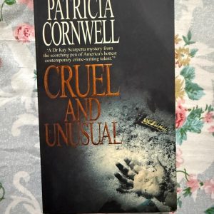 Second hand Book - Patricia Cornwell - Cruel and Unusual - CWA Gold Dagger Award Winning Novel - Patricia Cornwell’s Cruel and Unusual is a high-stakes masterclass in forensic suspense. As Kay Scarpetta unravels a chilling conspiracy, Cornwell’s clinical precision and atmospheric tension shine. This CWA Gold Dagger winner is a visceral, pulse-pounding thriller that remains a definitive benchmark for the genre. A haunting and brilliant page-turner.