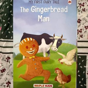 Used Book - My First Fairy Tale - The Gingerbread Man - Maple Kids - My First Fairy Tale: The Gingerbread Man by Maple Kids is a lively, beautifully illustrated adaptation of the beloved classic. Perfectly tailored for young readers, its engaging rhythm and vibrant pages bring this fast-paced tale of cleverness and caution to life, making it an enchanting, delightfully fun addition to bedtime storytelling.