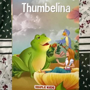 Used Book - My First Fairy Tale - Thumbelina - Mable Kids - My First Fairy Tale: Thumbelina by Mable Kids is a captivating, beautifully illustrated adaptation perfectly crafted for little hands and growing minds. This charming edition breathes fresh life into a classic story of courage and resilience, making its big-hearted lesson unforgettable for young readers and an absolute joy for bedtime.