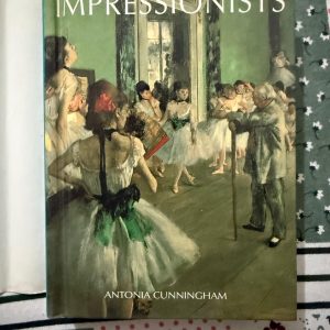 Second Hand Books - Impressionists - Antonia Cunningham - Parragon - Antonia CunninghamтАЩs Impressionists, published by Parragon, is an exceptional guide to nineteenth-century art. Spanning crucial works from masters like Monet, Renoir, and Degas, it contextualizes the movementтАЩs radical focus on outdoor lighting and fleeting moments. Richly illustrated with detailed commentary on 120 masterpieces, it is a perfect reference for art lovers.