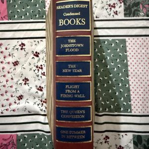 Second hand Book - Reader's Digest Condensed Book (5 in 1) - Old Vintage Edition with Few Color Illustrations - The Johnstown Flood by David McCullough - The New Year by Pearl S. Buck - Flight From A Firing Wall by Baynard Kendrick - The Queen's Confession by Victoria Holt - One Summer In Between by Melissa Mather