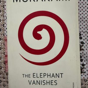 Used Book - MURAKAMI - The Elephant Vanishes - A brilliant showcase of Haruki Murakami’s genius, The Elephant Vanishes is a mesmerizing collection of surreal and haunting short stories. Blending the mundane with the bizarre, Murakami uncovers the deep alienation and quiet mystery of modern life. It is an enchanting, thought-provoking, and unforgettable journey into the whimsical edges of reality.