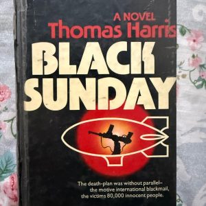 Second Hand Book - Thomas Harris - Black Sunday - Thomas Harris’s Black Sunday is a relentless, prophetic masterpiece of suspense that keeps readers on the absolute edge of their seats. Chronicling a terrifyingly plausible terrorist plot targeting the Super Bowl, Harris masterfully blends taut psychological depth, intricate operational realism, and breathless pacing, establishing the gold standard for the modern political thriller.