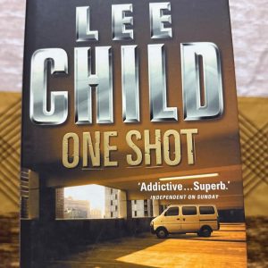 Used Book - A Jack Reacher Novel - LEE CHILD - ONE SHOT - Hardbound - One Shot is a high-octane masterpiece that defines the series' brilliance. With a taut, gripping investigation and Reacher’s razor-sharp deduction, Lee Child delivers pure, unadulterated suspense. This hardbound edition is an absolute essential, showcasing the tactical intensity and relentless pace that make this iconic thriller an unforgettable, must-read powerhouse.