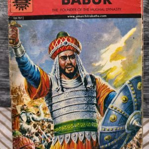 Second hand Book - BABUR - The Founder Of The Mughal Dynasty - Amar Chitra Katha - *Babur: The Founder of the Mughal Dynasty* is an engrossing historical chronicle by Amar Chitra Katha. It vividly depicts the ambitious journey of a young prince turning into an emperor. With brilliant artwork and detailed storytelling, this volume masterfully brings to life the origins of an era that shaped Indian history.