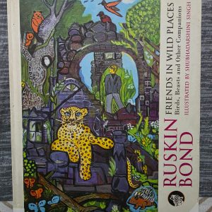 Used Book - Ruskin Bond - Friends In Wild Places - Birds, Beasts and Other Companions - Illustrated By Shubhadarshini Singh (Hardbound) - Friends in Wild Places is a delightful treasure from Ruskin Bond. His warm, lyrical prose captures the charm of the natural world, perfectly complemented by Shubhadarshini Singh’s enchanting illustrations. This beautiful hardbound edition is a heart-warming celebration of his deep bond with nature, making it a perfect companion for all ages.