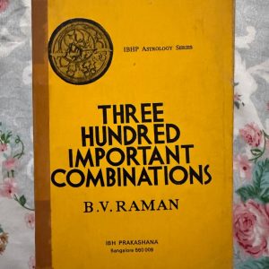 Used Book - Three Hundred Important Combinations - B. V. Raman - IBHP Astrology Series - Old Vintage Book - B.V. RamanтАЩs Three Hundred Important Combinations is a monumental classic in Vedic astrology. Its brilliance lies in systematically cataloging complex planetary yogas, providing invaluable insights into their practical application. Essential for any serious practitioner, this timeless, authoritative work remains the definitive reference for mastering the nuances of predictive horoscope analysis.
